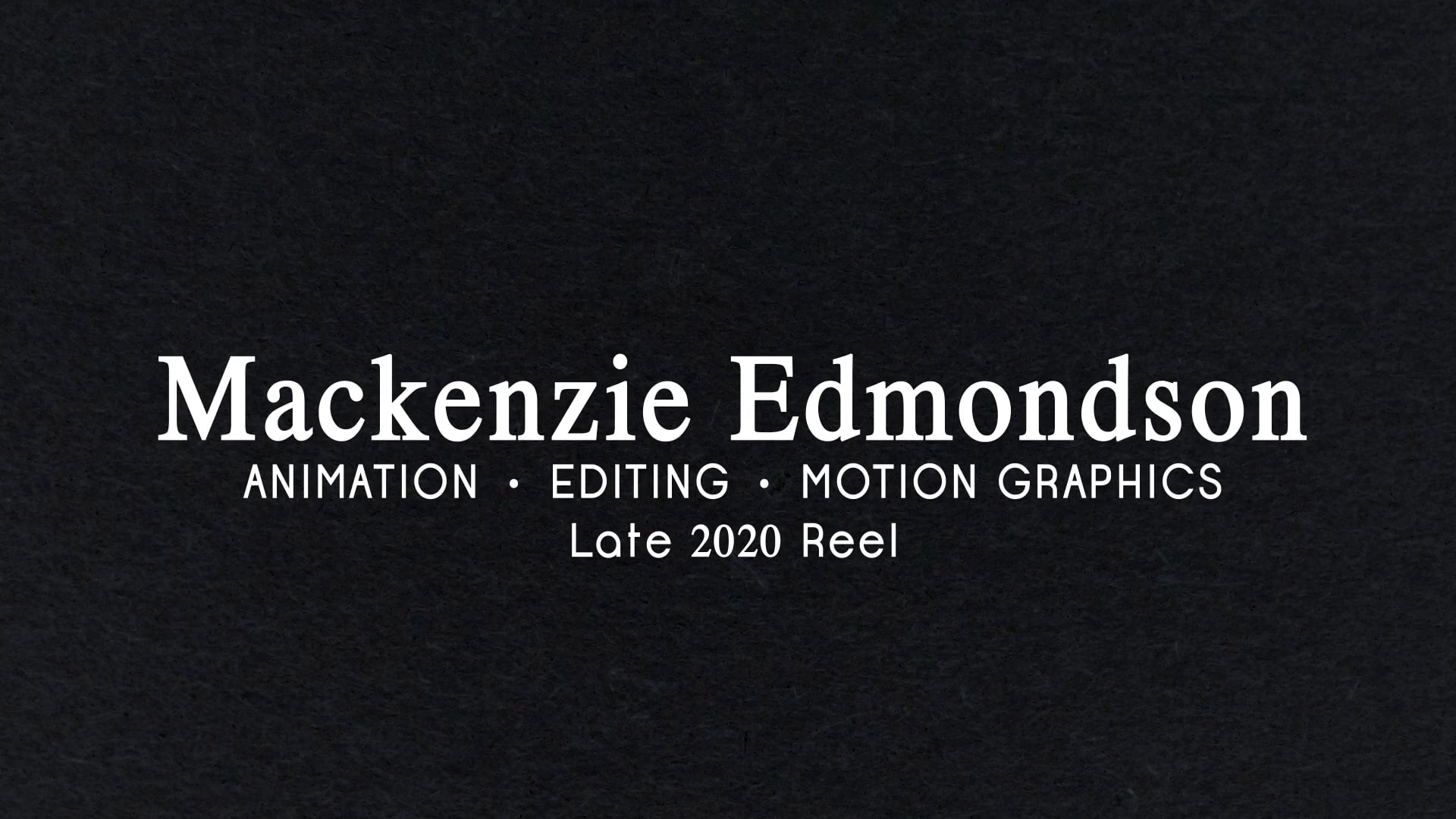 Late 2020 Reel - Mackenzie Edmondson