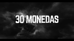 30 Monedas - Trailer Oficial
