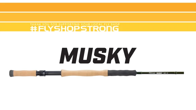 Echo Musky Rods - Tight Lines Fly Fishing Co.