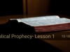 Biblical Prophecy: Lesson 1