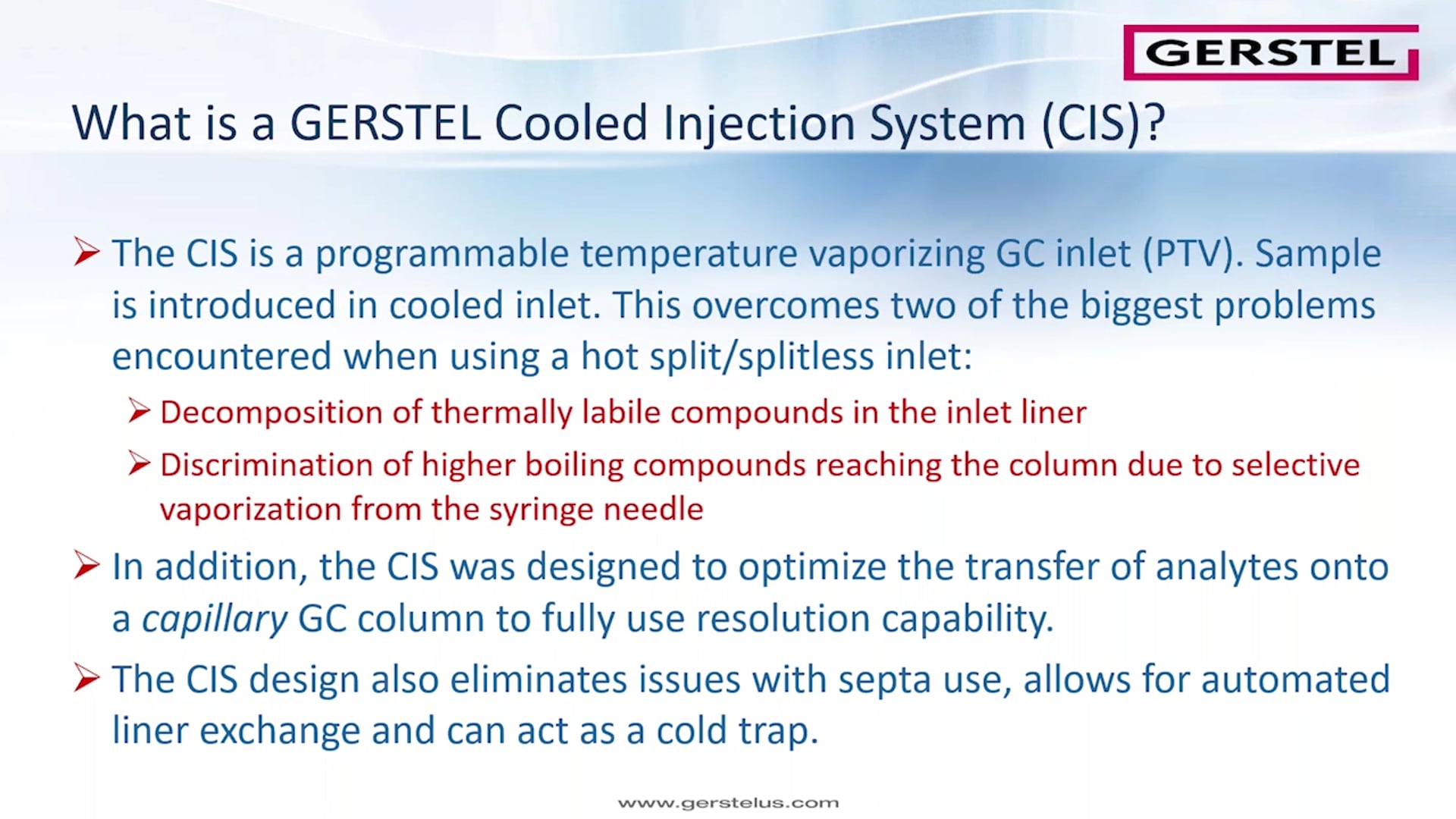 The GERSTEL Cooled Injection System (CIS) Universal Inlet for GC