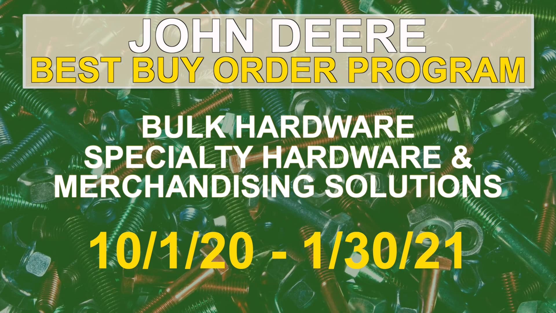 John Deere Bulk Hardware, Specialty Hardware + Merchandising Solutions