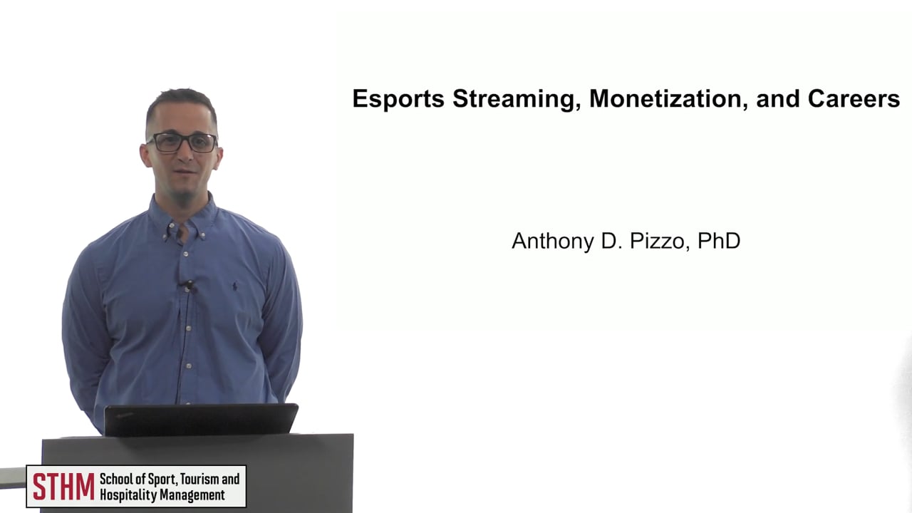 Esports Streaming, Monetization, and Careers