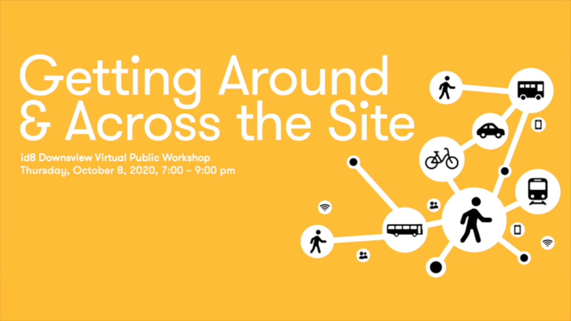 Getting Around & Across the Site Workshop