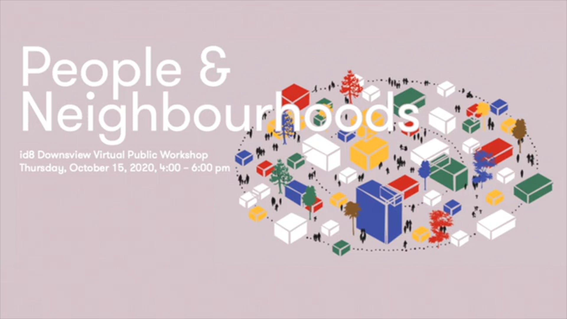 People & Neighbourhoods Workshop