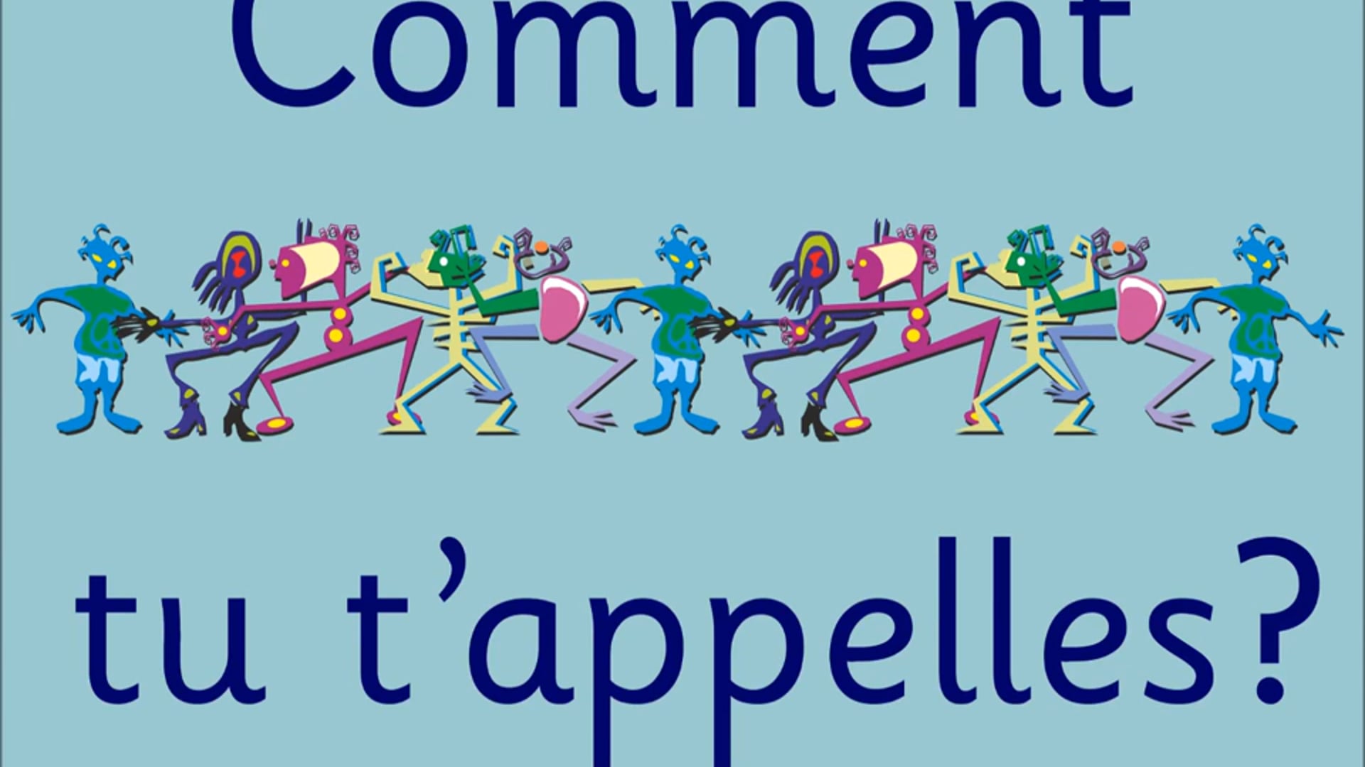 Comment tu t'appelles (Alain le lait)