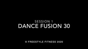 DanceFusion30: Session 1