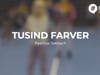 Tusind Farver - Roskilde Musiske Skole - Spil Dansk 2020