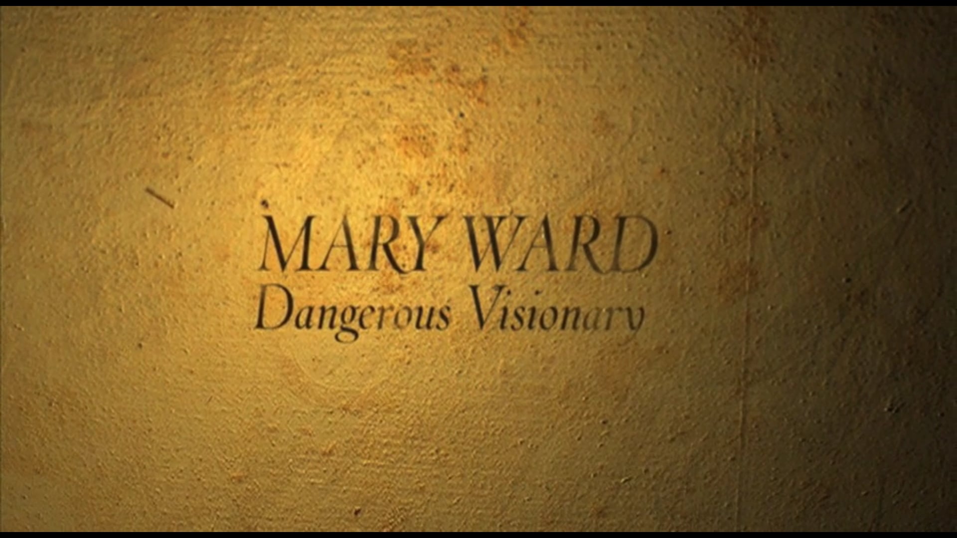 MARY WARD DVD Screener