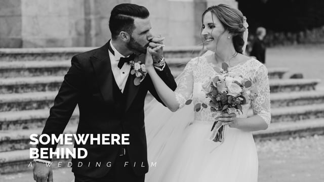 SOMEWHERE BEHIND - Wedding Film “Vânia&Bruno”'