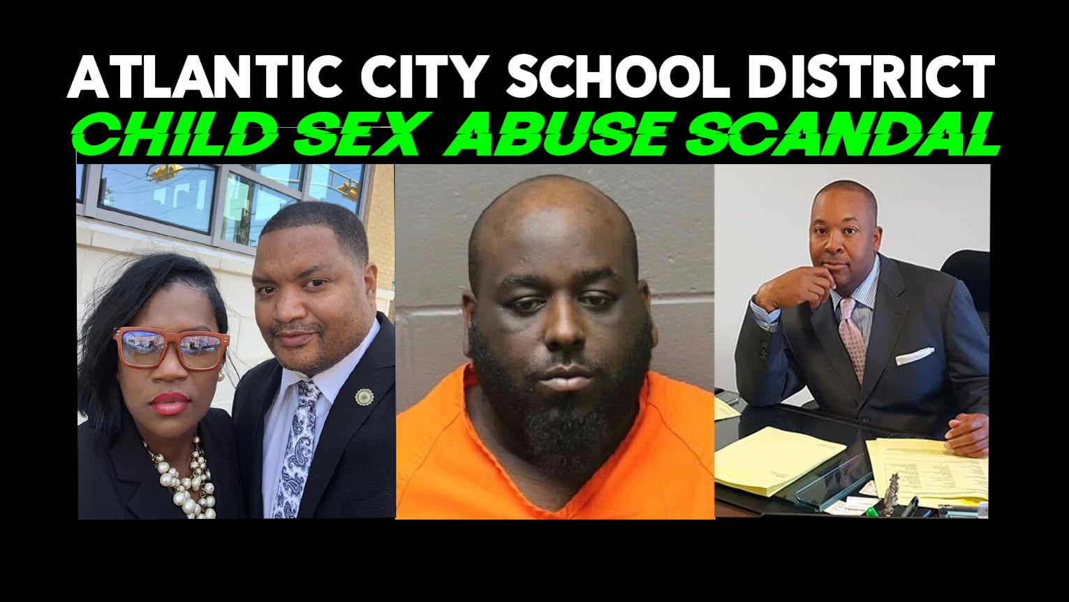 Atlantic City School Board Sex Abuse Investigation OCT 20, 2020