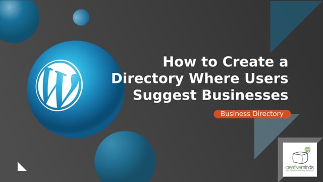 How to Create a Directory Where Users Suggest Businesses - WordPress Plugin Tutorial Use Case