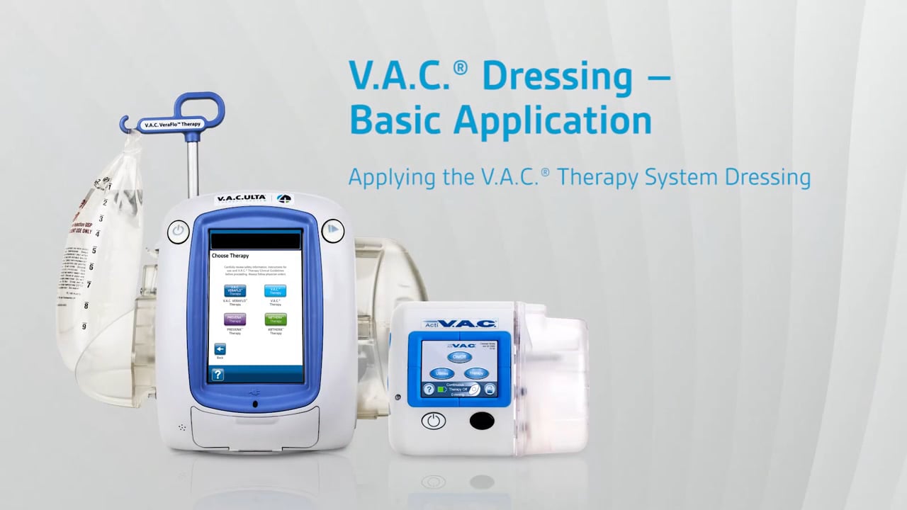 VAC® Dressing – Basic Application – Applying the VAC® Therapy System  Dressing on Vimeo