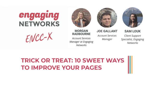 Engaging Networks: Trick or Treat: 10 sweet ways to improve your pages