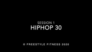 HipHop30: Session 1