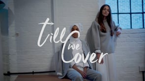 Till We Cover - Customer Success Story