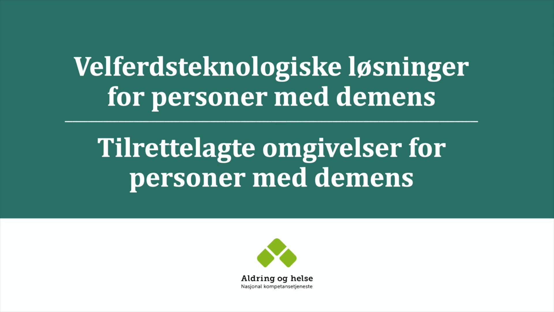 Velferdsteknologi Og Tilrettelagte Omgivelser On Vimeo