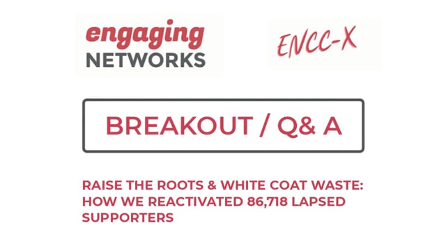 Breakout: Raise The Roots & White Coat Waste - Reactivations