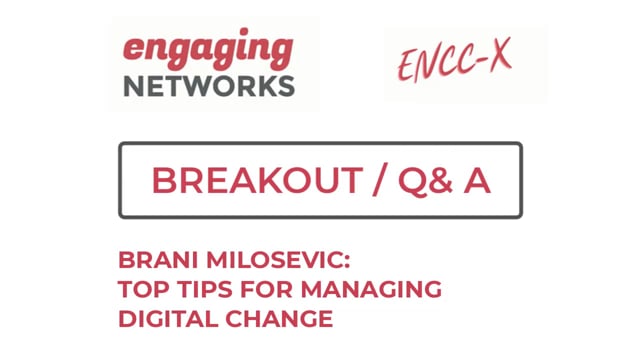 Breakout: Brani Milosevic - Managing Digital Change