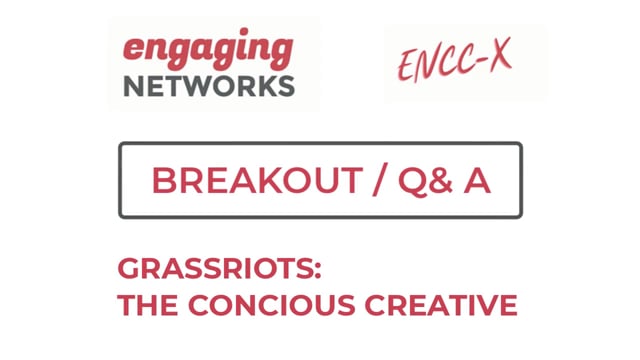 Breakout: Grassriots - The Conscious Creative