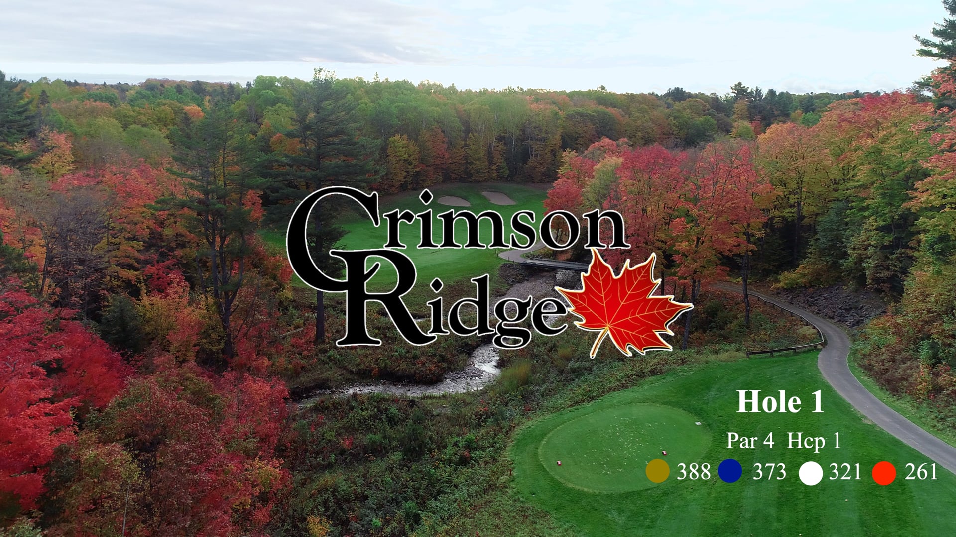 Crimson Ridge Hole #1