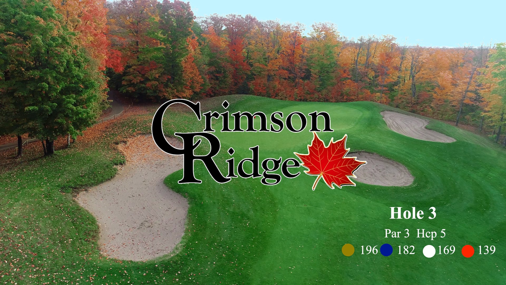 Crimson Ridge Hole #3