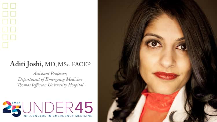 ACEP20 EMRA 25 Under 45 Dr. Dr. Aditi U. Joshi