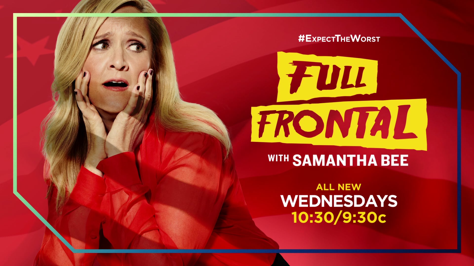 Full Frontal with Samantha Bee – TV30 “Horror Show Last Election”