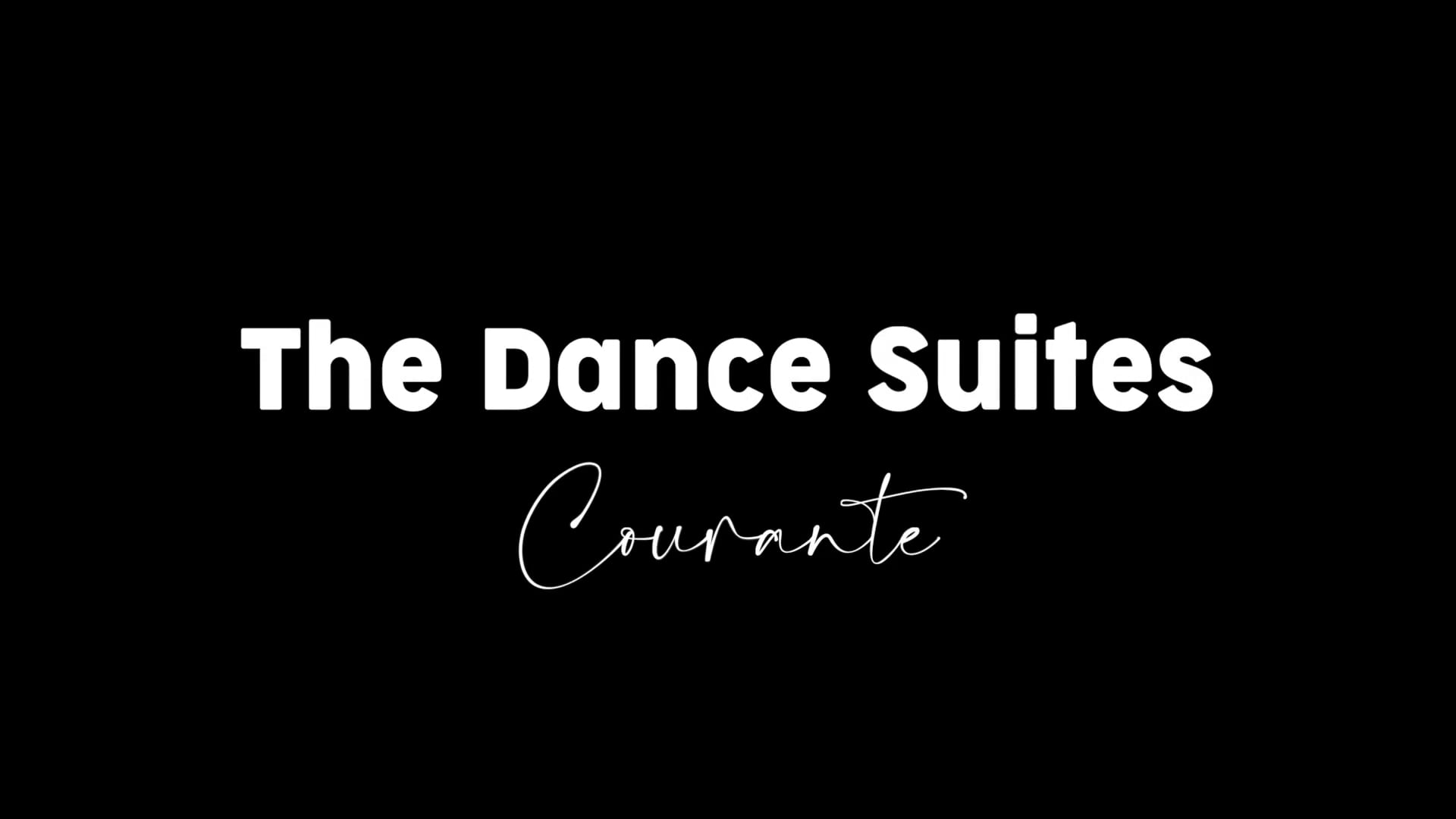 The Dance Suites: Courante