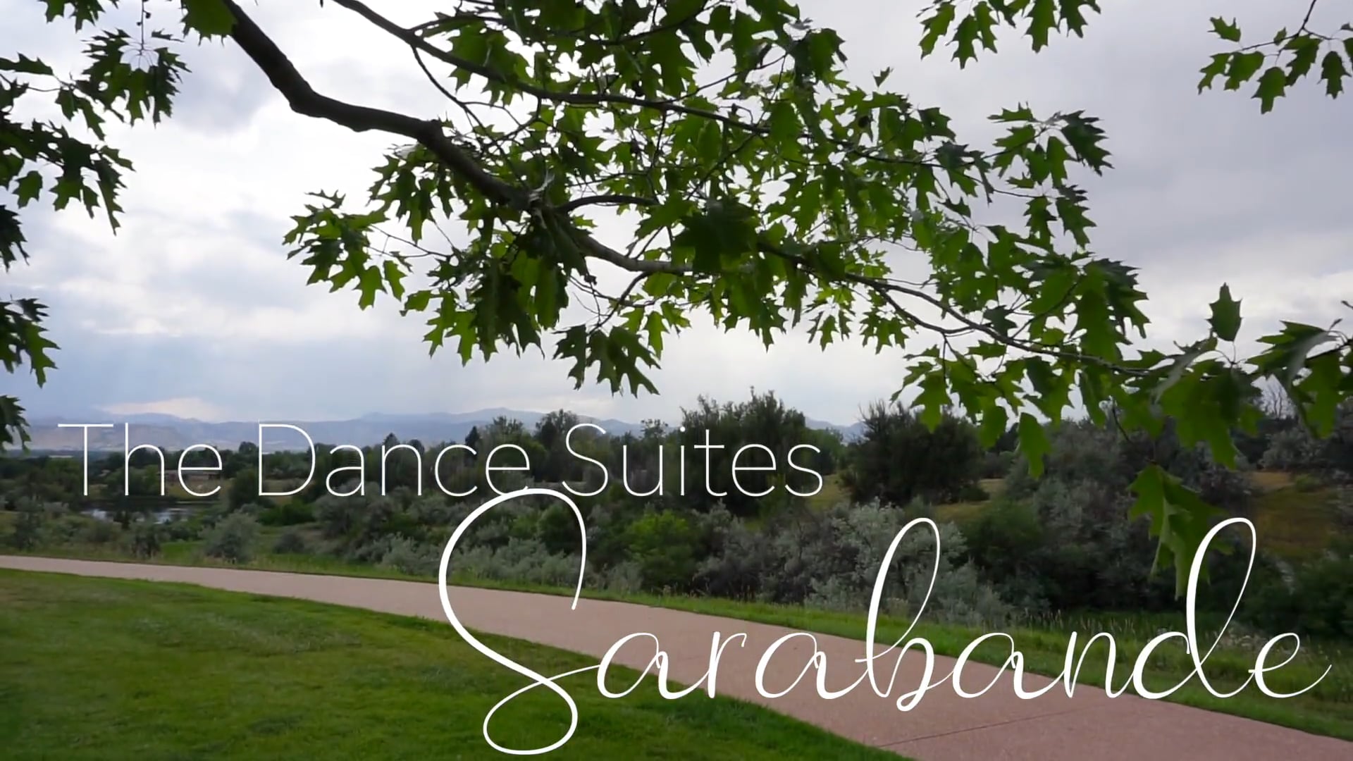 The Dance Suites: Sarabande