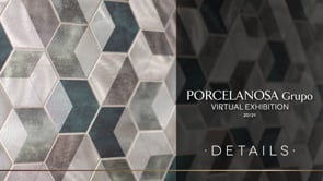 Porcelanosa Grupo | Virtual Exhibition 20/21 · DETAILS ·