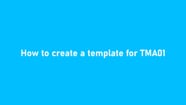 How To Create A Template For TMA01 On Vimeo