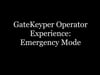GateKeyper - Emergency Mode