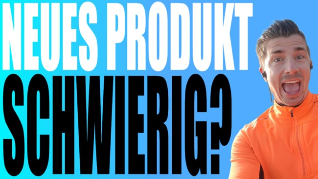 Ist es schwierig neue Produkte zu verkaufen?