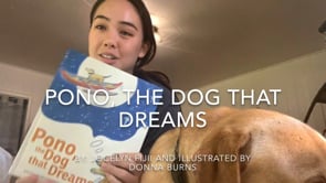 Pono the Dog that Dreams