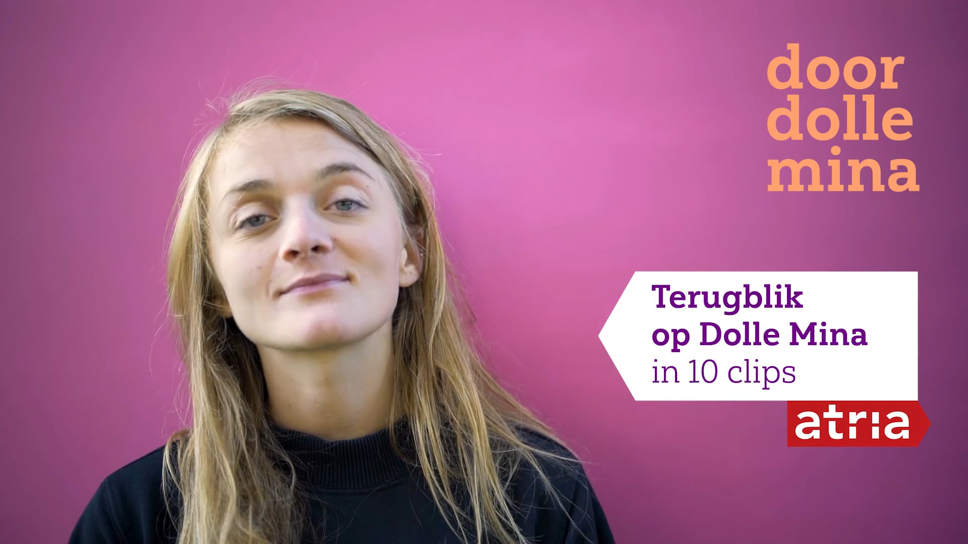 Atria | Door Dolle Mina | Wat wil Dolle Mina? | Clip 01