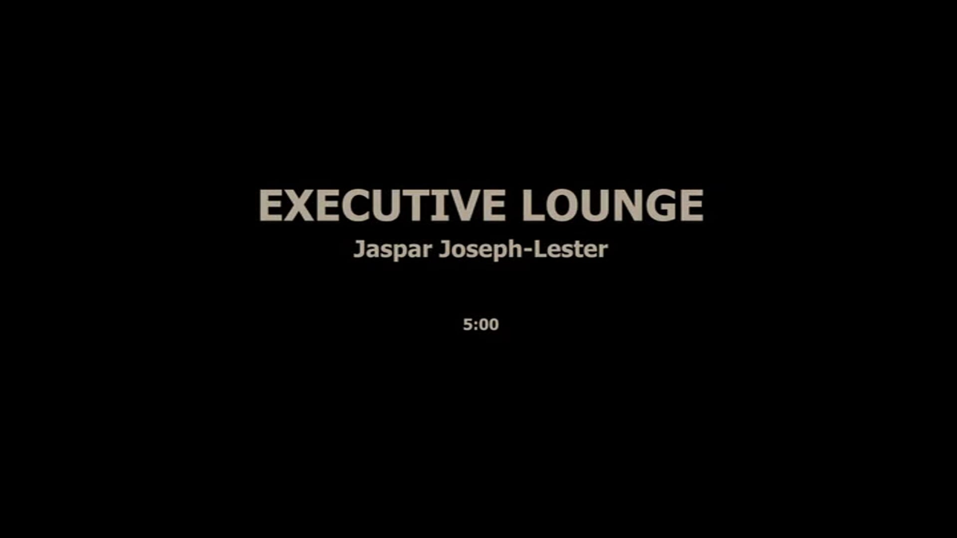 EXECUTIVE LOUNGE - JASPAR JOSEPH LESTER