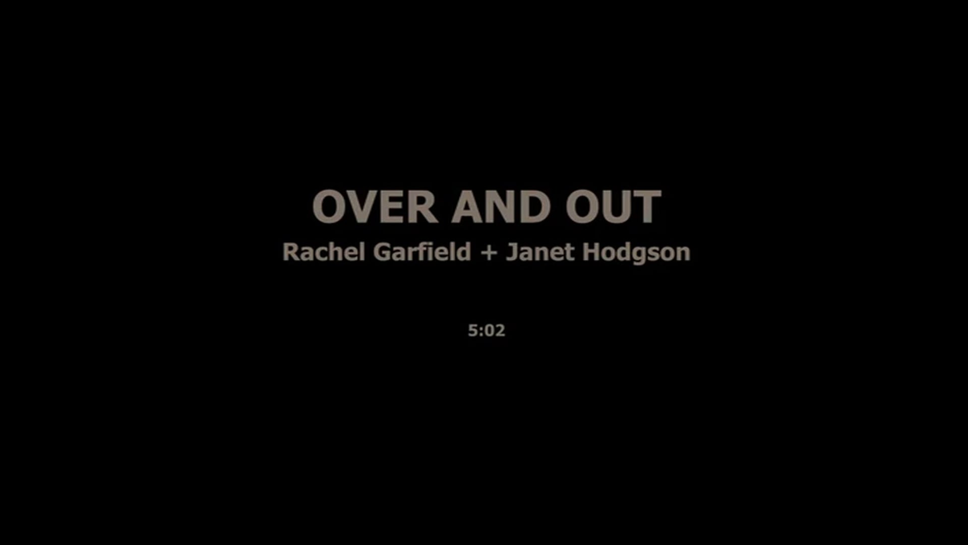 OVER AND OUT - RACHEL GERFIELD, JANET HODGSON