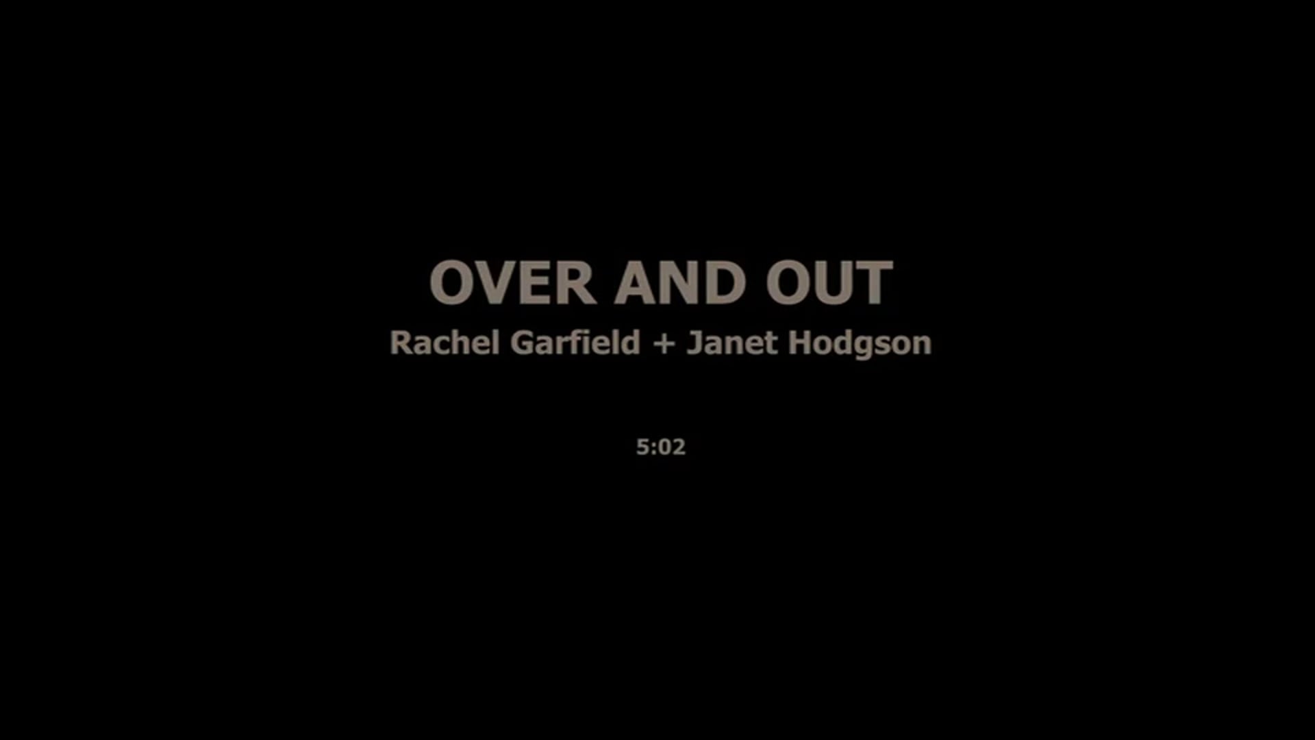 OVER AND OUT - RACHEL GERFIELD, JANET HODGSON