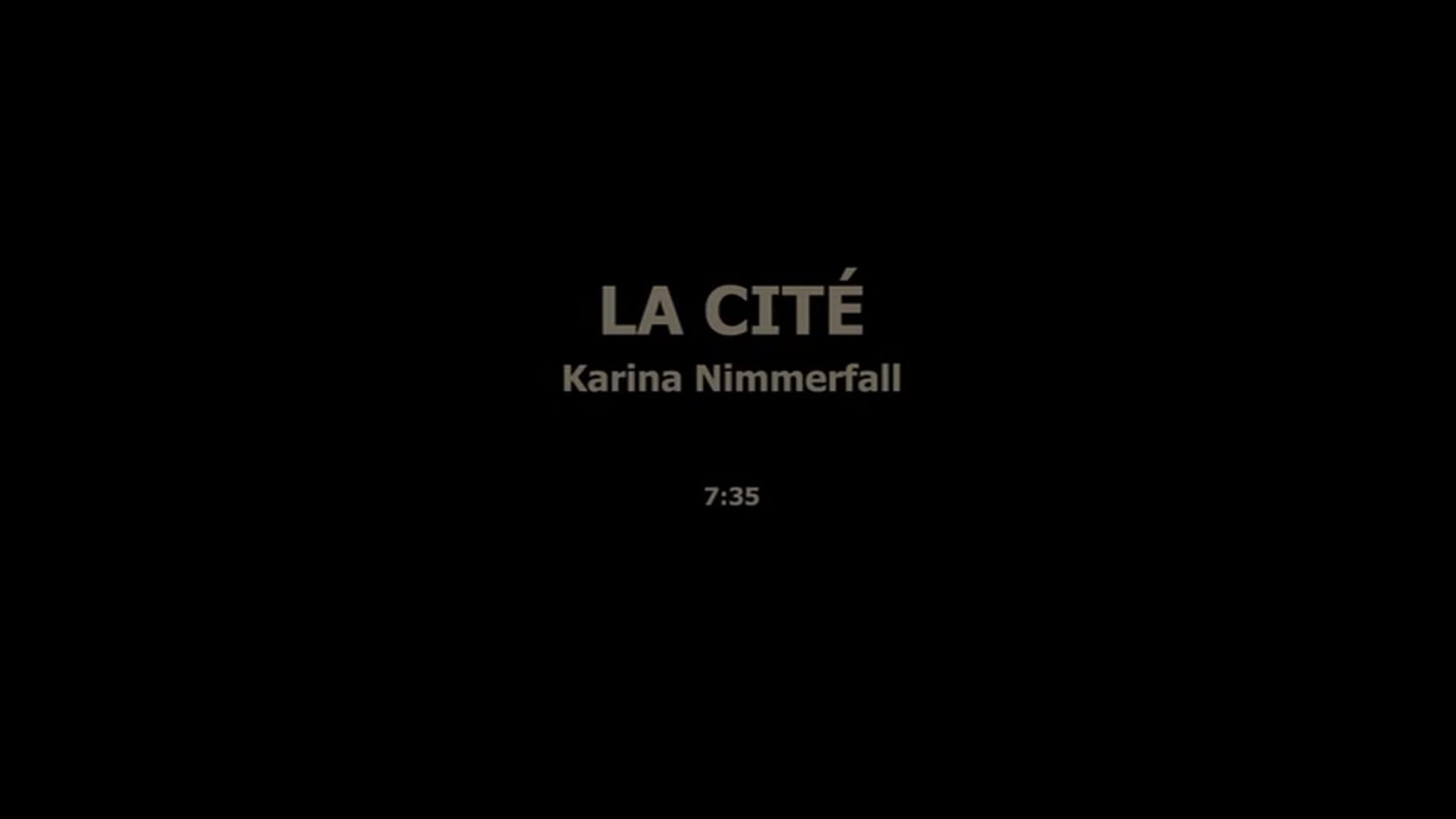 LA CITÉ - KARINA NIMMERFALL