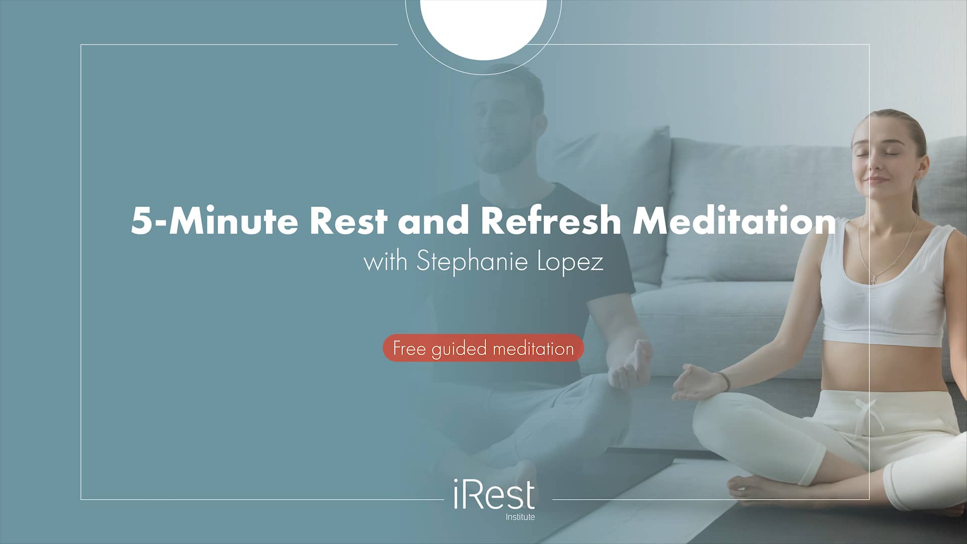 5-Minute Rest and Refresh Meditation with Stephanie Lopez on Vimeo