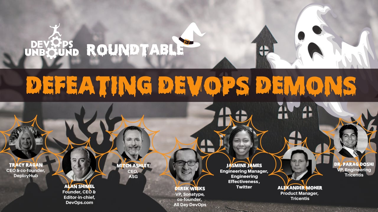 DevOps Roundtable 3 – Defeating DevOps Demons and Haunted Systems
