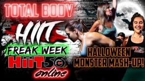 Hiit 56 | Total Body | Freak Week Monster Mash-up | with Pam, Gi Gi, & Susie Q | Halloween