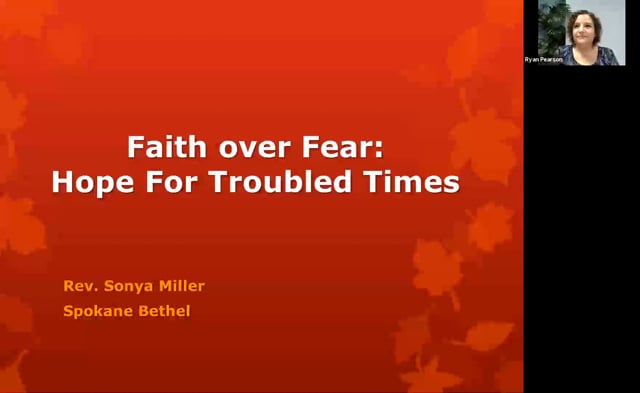 Womens Ministries Workshop #1 - Faith over Fear: Hope For Troubled Times