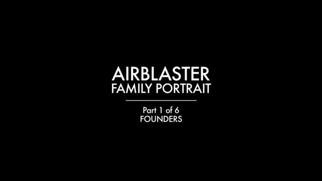 Airblaster Family Portrait – Part 1 – Founders from Airblaster