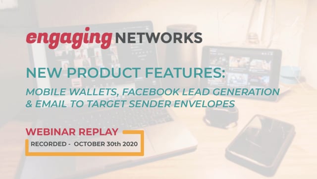 Product Update Webinar October 2020: Mobile Wallets, Facebook Lead Generation & Email To Target Sender Envelopes