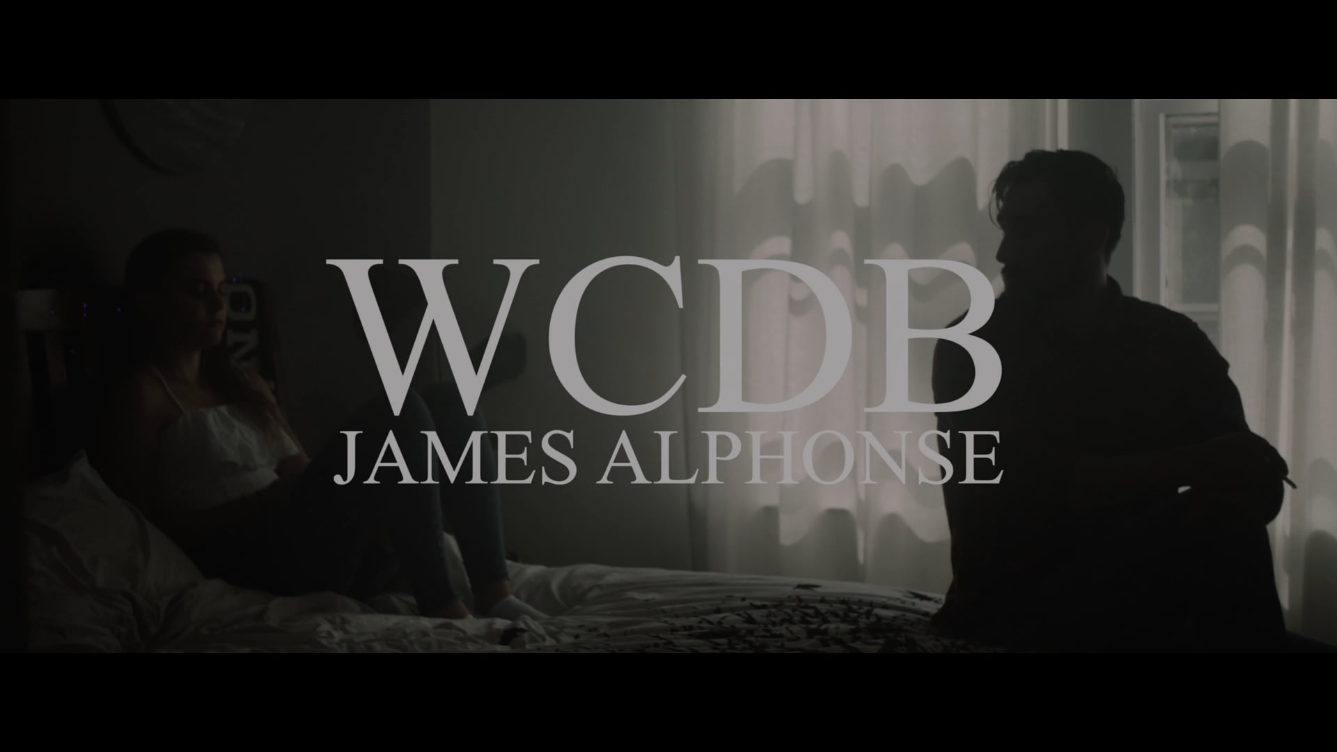 James Alphonse - WCDB (Music Video) [Director’s Cut]