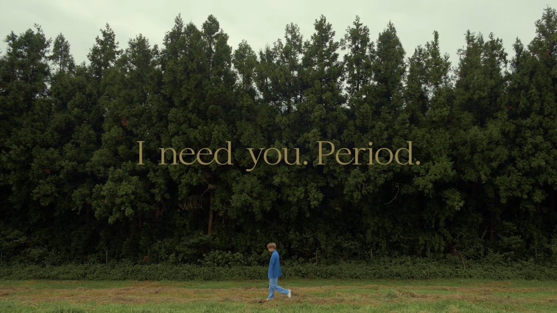 Kim Jeong_uk(김정욱) – I need you. Period.