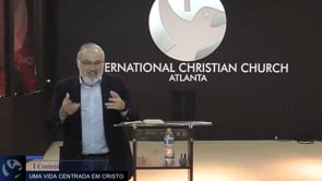 Uma vida centrada em Cristo