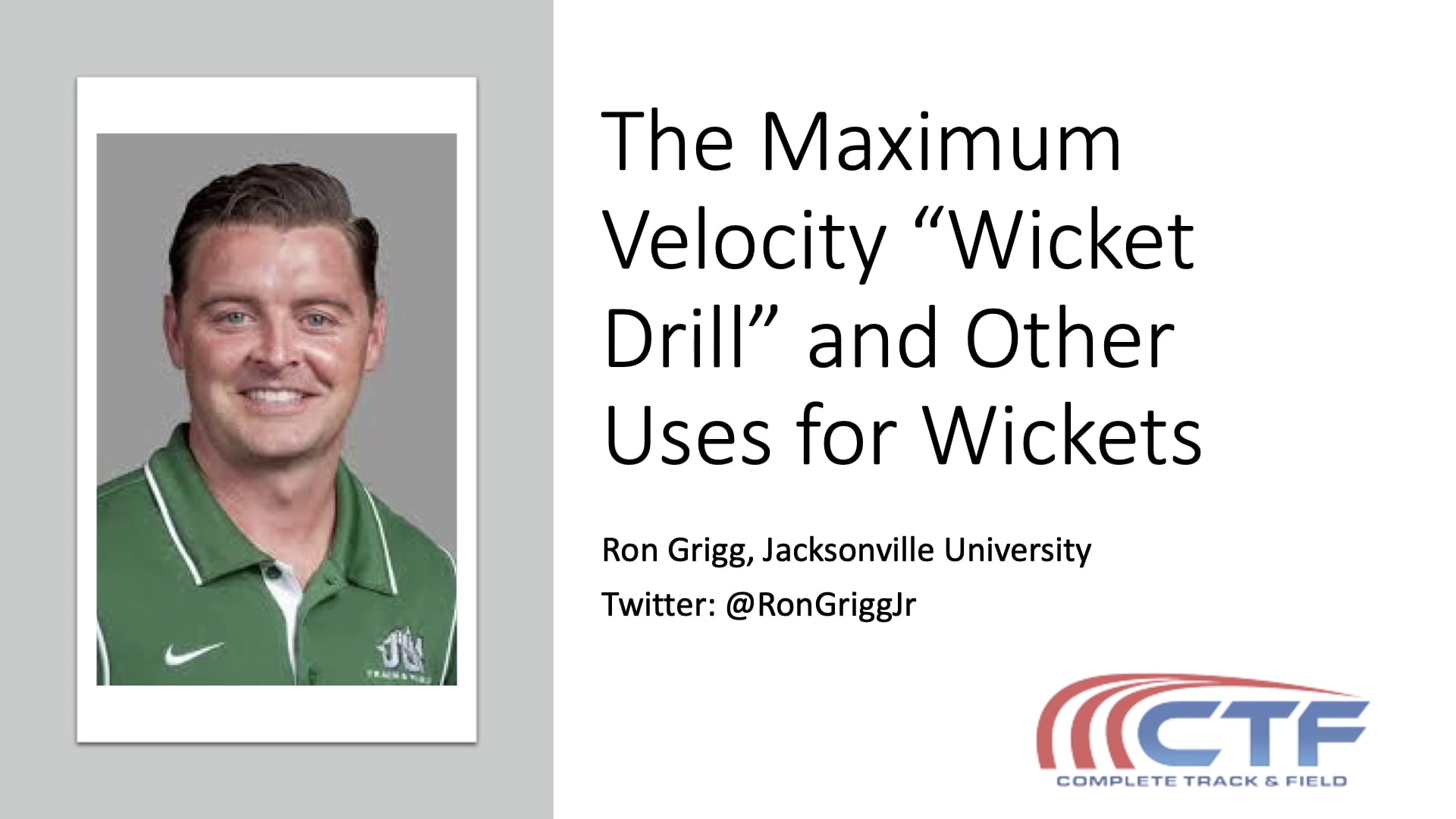 Watch Ron Grigg Maximum Velocity Wicket Drills Variations